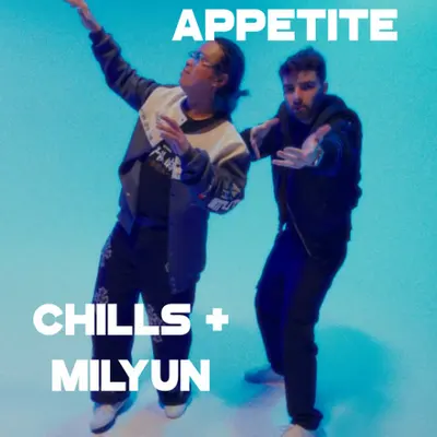 Chris Lorenzo - Appetite (MILYUN & CHILLS EDIT)