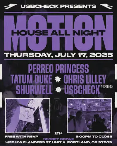 MOTION - HOUSE MUSIC IN DOWNTOWN PDX