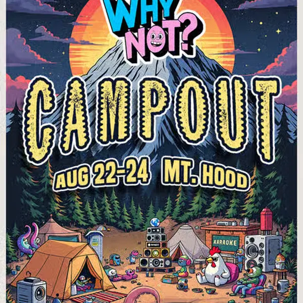 WHYNOT Campout 2025