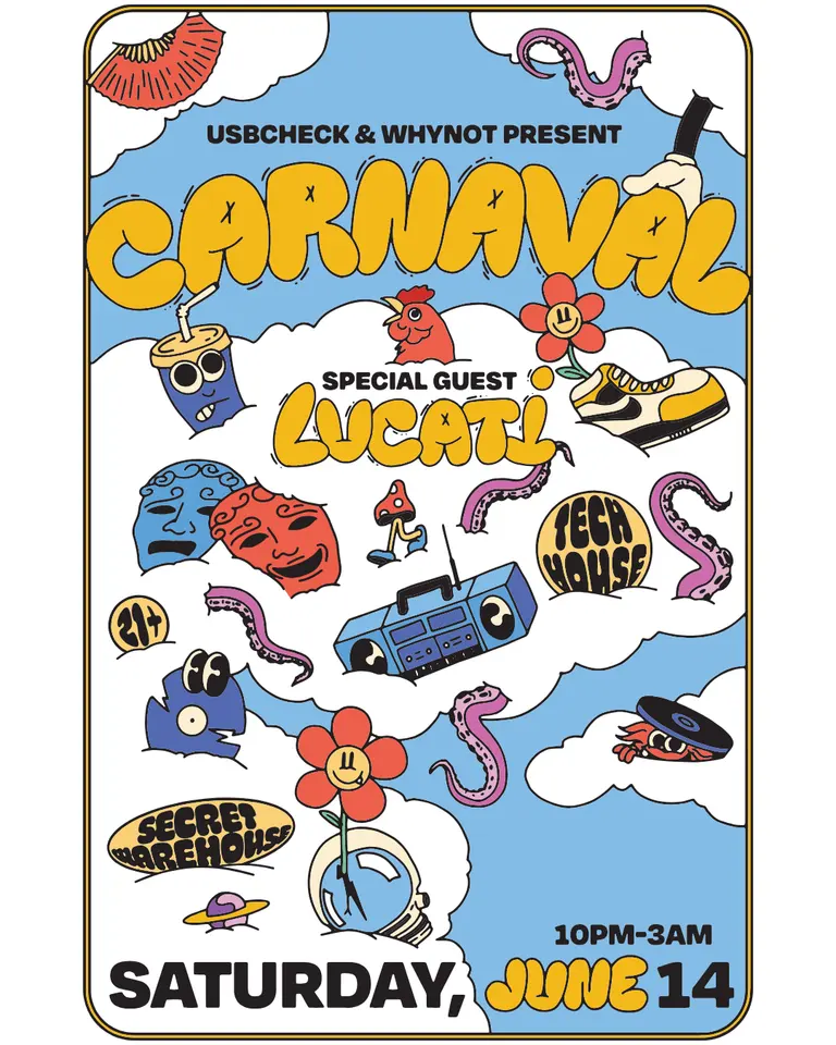 WHYNOT & USBCHECK present: Carnaval (with Lucati)
